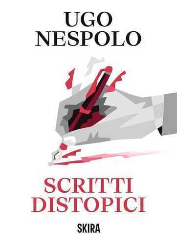 Scritti distopici