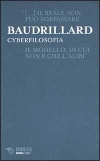 Cyberfilosofia — Jean Baudrillard
