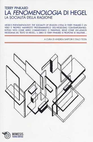 La fenomenologia di Hegel. La socialità della ragione