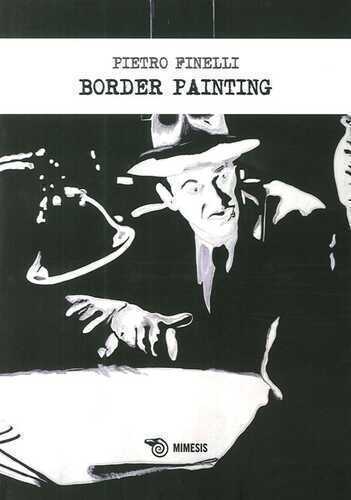 Border painting. Ediz. illustrata