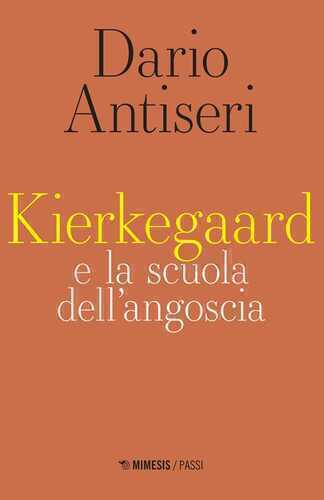 Kierkegaard e la scuola dell'angoscia