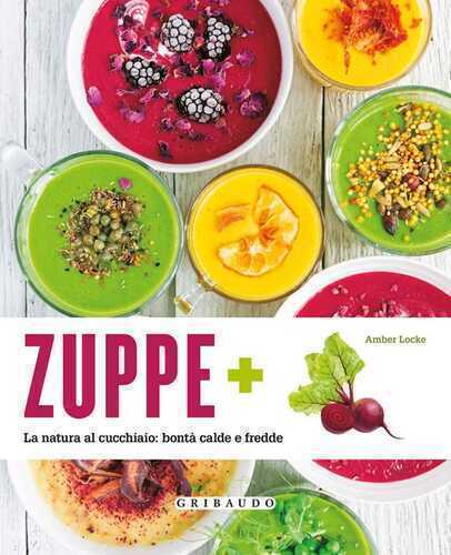 Zuppe +... — Amber Locke