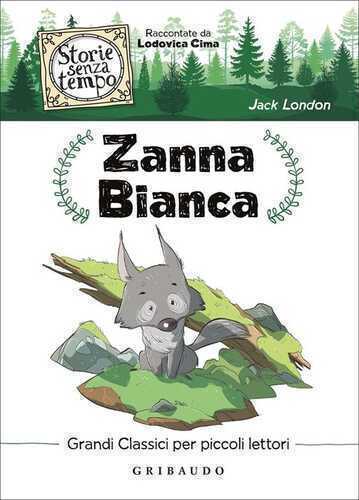 Zanna Bianca — Jack London
