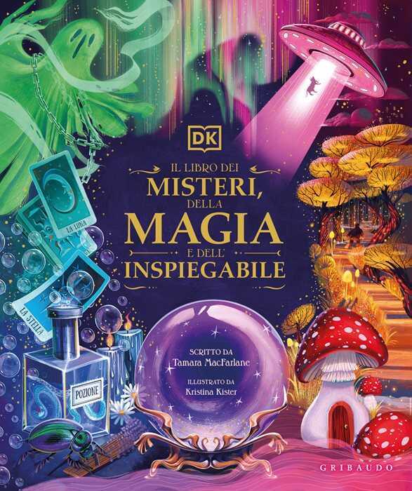 DK Il libro dei misteri, della magia e dell'inspiegabile