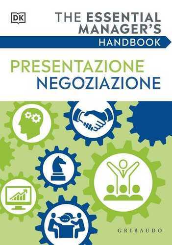 DK Presentazione negoziazione. The essential manager's handbook