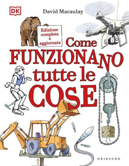 DK Come funzionano tutte le cose