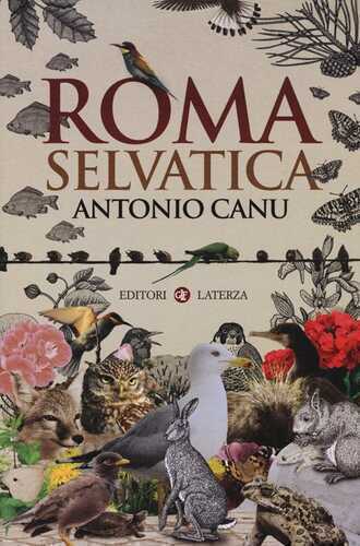 Roma selvatica — Antonio Canu