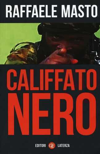 Califfato nero — Raffaele Masto