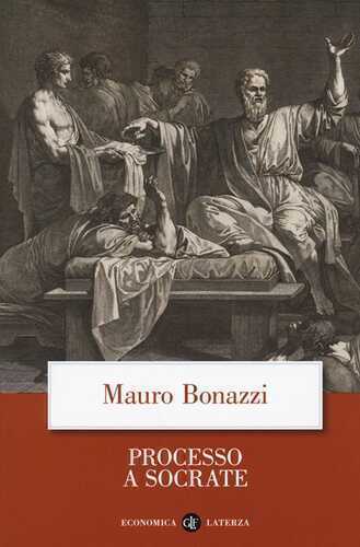 Processo a Socrate — Mauro Bonazzi
