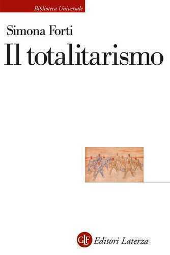 Il totalitarismo — Simona Forti