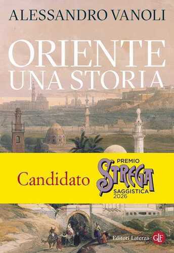 Oriente. Una storia