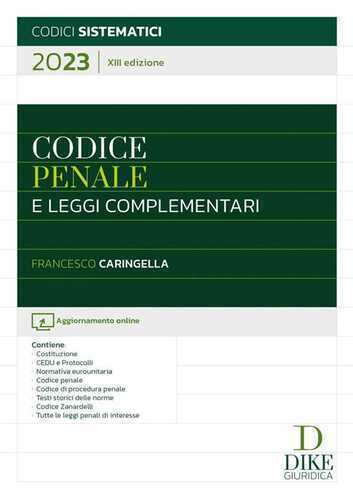 Codice penale e leggi complementari 2023. Con aggiornamento online