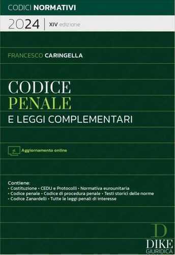 Codice penale e leggi complementari 2024. Con aggiornamento online