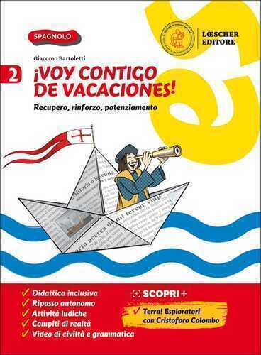 ¡Voy contigo de vacaciones! Recupero, rinforzo, potenziamento. Per la Scuola media. Vol. 2