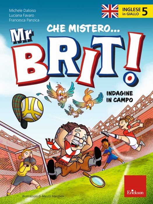 Inglese in giallo. Che mistero mr. Brit! Con QR Code. Vol. 5: Indagine in campo