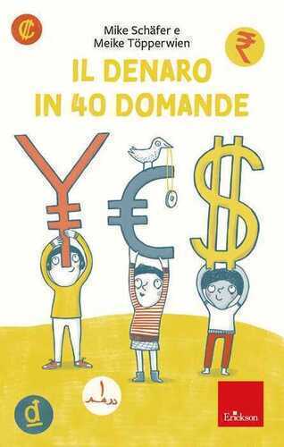 Il denaro in 40 domande