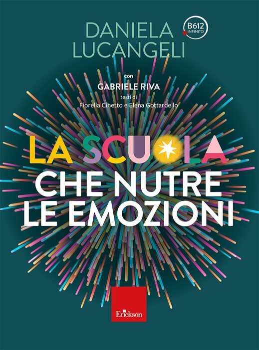 La scuola che nutre le emozioni