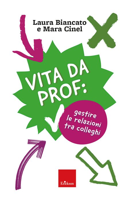 Vita da prof: gestire le relazioni tra colleghi