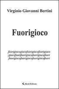 Fuorigioco — Virginio G. Bertini