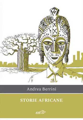 Storie africane — Andrea Berrini