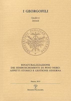 Rinaturalizzazione dei rimboschimenti di pino nero. Aspetti storici e gestione odierna