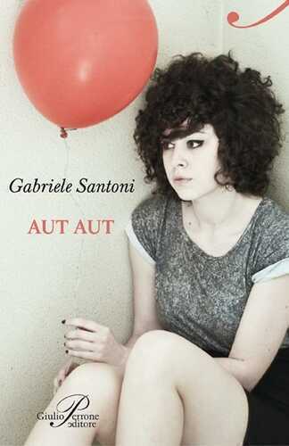 Aut aut — Gabriele Santoni