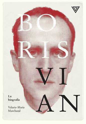 Boris Vian — Valèrie-Marie Marchand