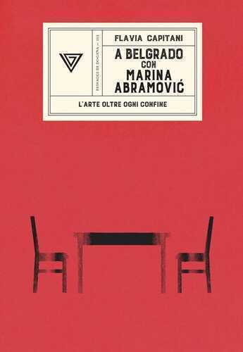 A Belgrado con Marina Abramović. L’arte oltre ogni confine