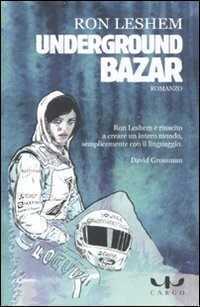 Underground bazar — Ron Leshem