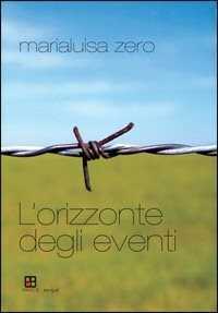 L' orizzonte degli eventi