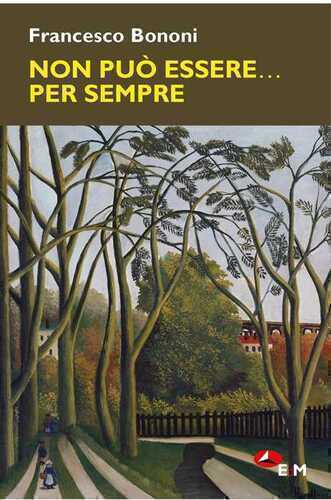 Non può essere... Per sempre