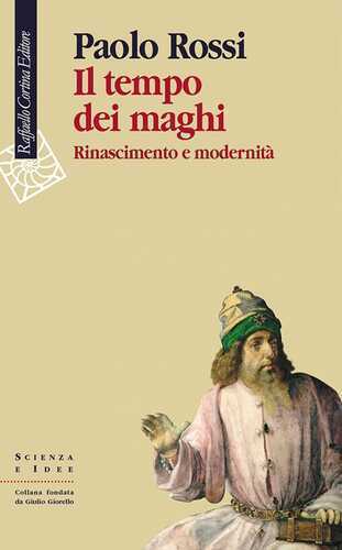 Il tempo dei maghi. Rinascimento e modernità