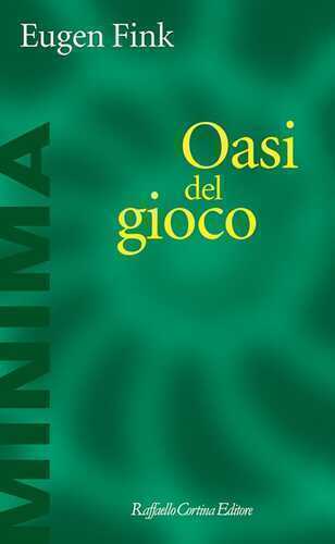 L'oasi del gioco — Eugen Fink