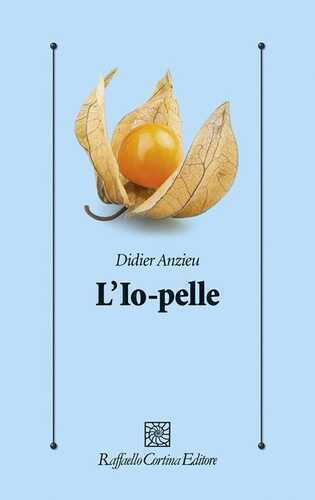 L'io-pelle — Didier Anzieu