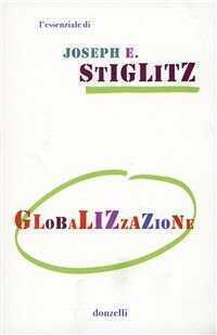 Globalizzazione — Joseph E. Stiglitz