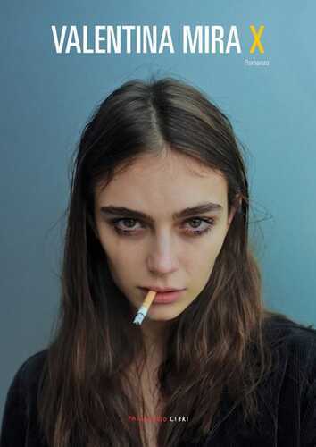 X — Valentina Mira
