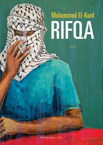 Rifqa — Mohammed El-Kurd