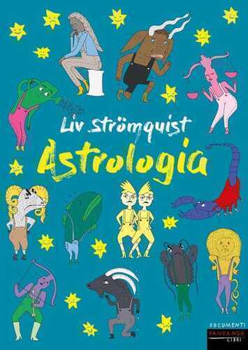 Astrologia — Liv Strömquist