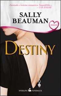 Destiny — Sally Beauman