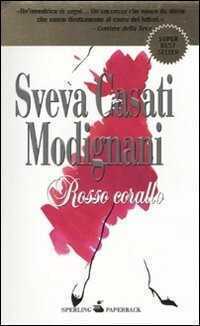 Rosso corallo — Sveva Casati Modignani