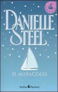 Il miracolo — Danielle Steel