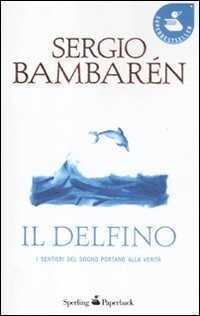 Il delfino — Sergio Bambarén