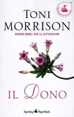 Il dono — Toni Morrison