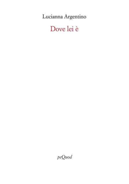 Dove lei è