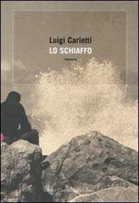 Lo schiaffo — Luigi Carletti