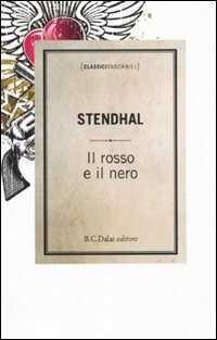 Il rosso e il nero — Stendhal
