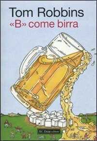 «B» come birra — Tom Robbins