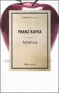 America — Franz Kafka