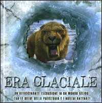 Era glaciale. Libro pop-up — Stewart Ross