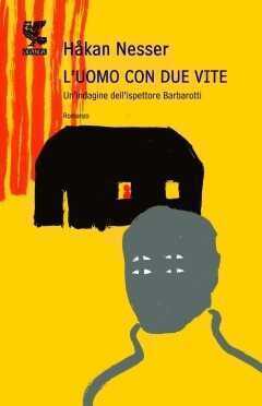 L'uomo con due vite — Hakan Nesser